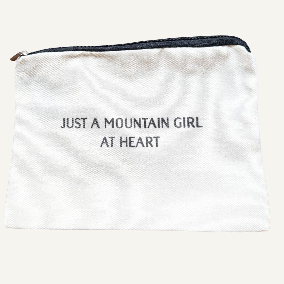 Canvas Bag, Just a Mountain Girl at Heart